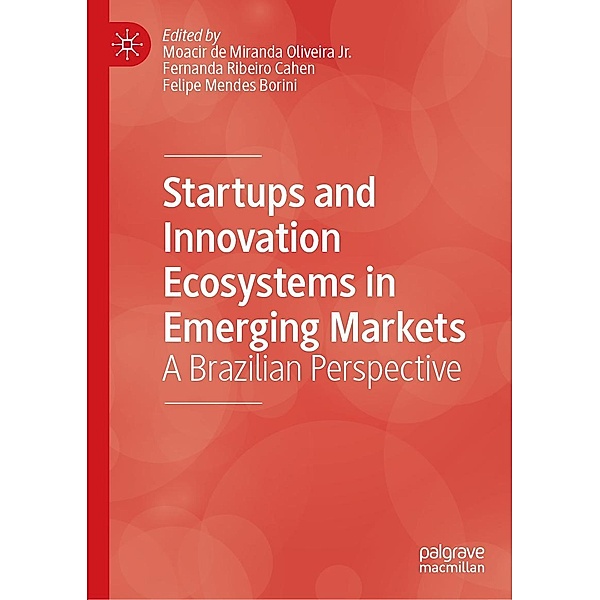 Startups and Innovation Ecosystems in Emerging Markets / Progress in Mathematics