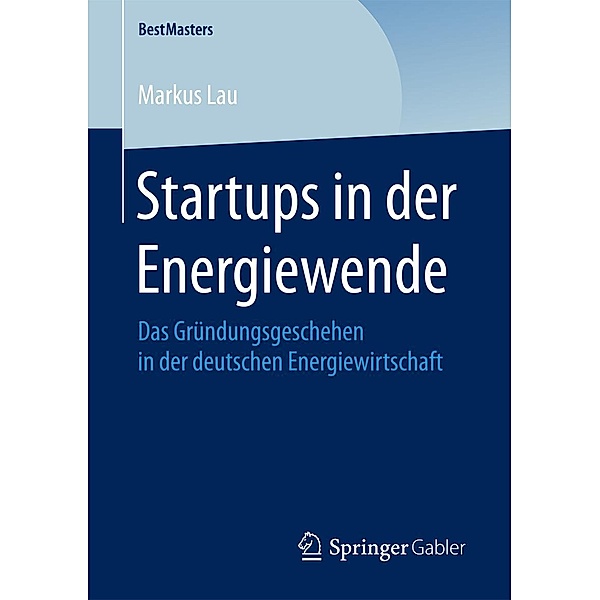 Startups in der Energiewende / BestMasters, Markus Lau