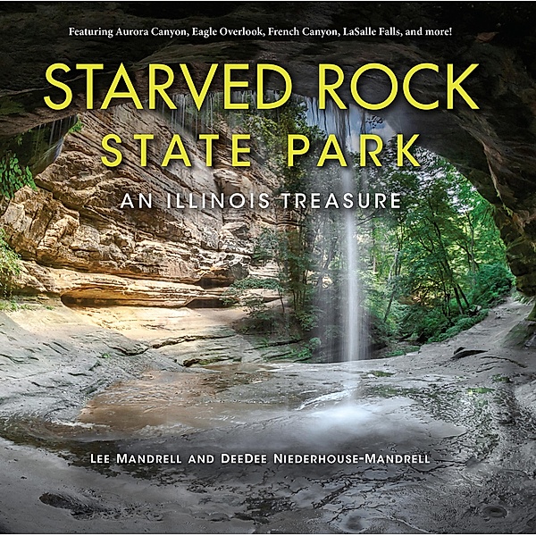 Starved Rock State Park, Lee Mandrell, Deedee Niederhouse-Mandrell