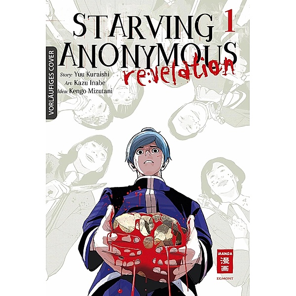 Starving Anonymous Re:velation 01, Kazu Inabe, Yuu Kuraishi, Kengo Mizutani