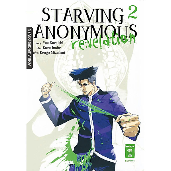 Starving Anonymous Re:velation 02, Kazu Inabe, Yuu Kuraishi, Kengo Mizutani