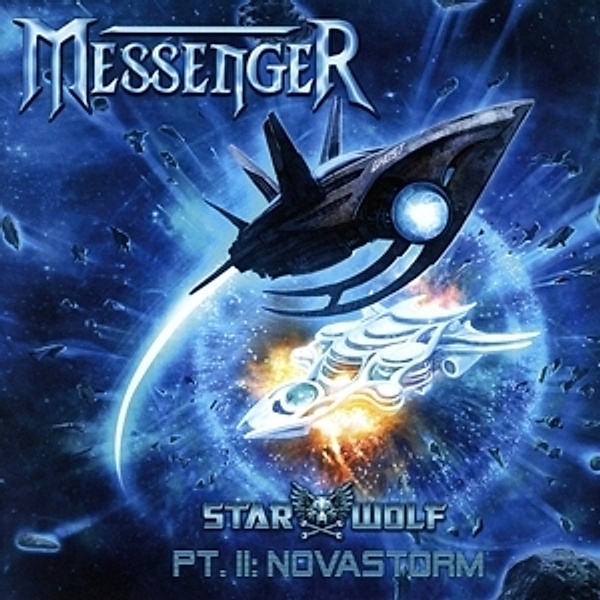 Starwolf - Pt.II: Novastorm, Messenger