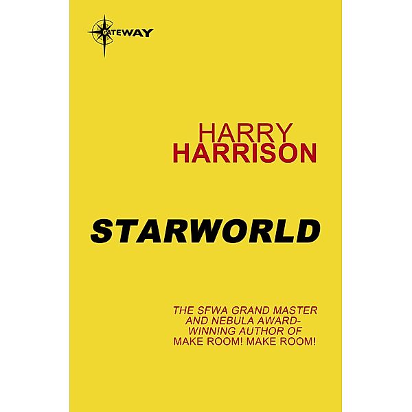 Starworld / To The Stars, Harry Harrison