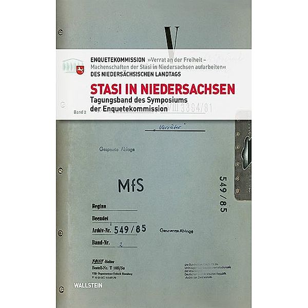 Stasi in Niedersachsen, Enquetekommission 'Verrat an der Freiheit'