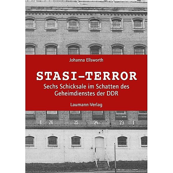 Stasi-Terror, Johanna Ellsworth