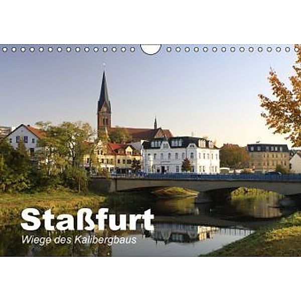 Staßfurt - Wiege des Kalibergbaus (Wandkalender 2015 DIN A4 quer), Karina Baumgart