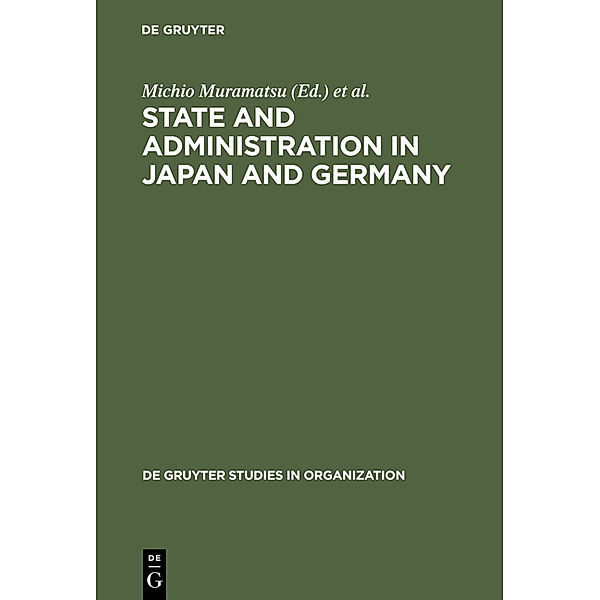 State and Administration in Japan and Germany