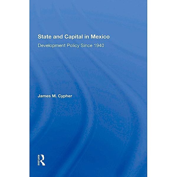 State And Capital In Mexico, James M Cypher