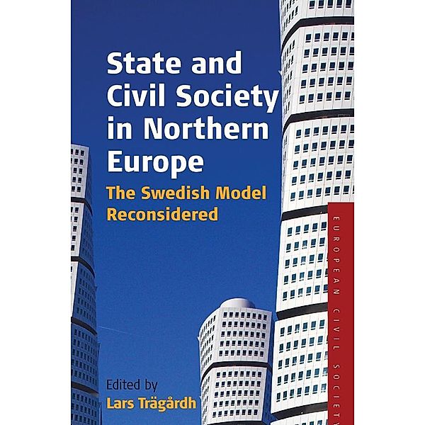 State and Civil Society in Northern Europe / Studies on Civil Society Bd.3