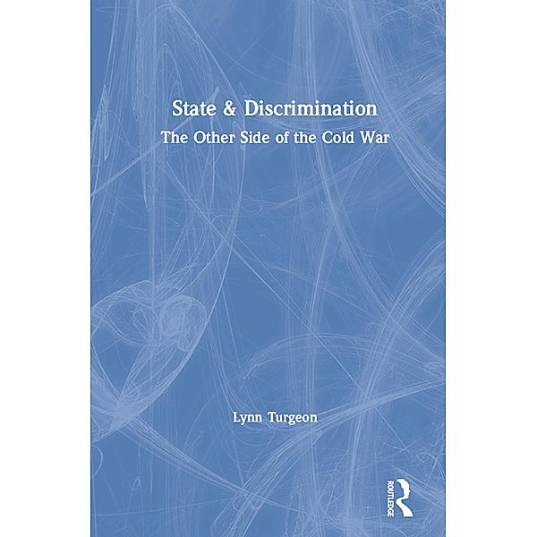 State and Discrimination, Lynn Turgeon