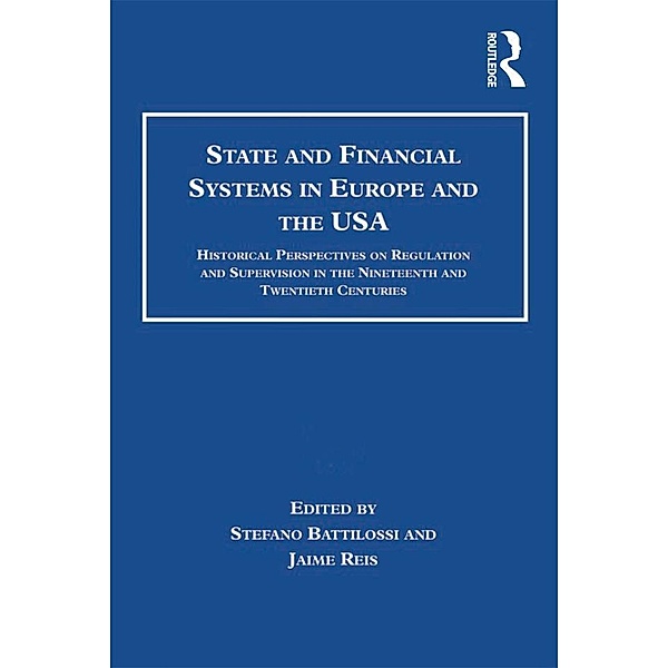 State and Financial Systems in Europe and the USA, Jaime Reis