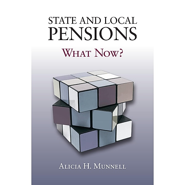State and Local Pensions, Alicia H. Munnell
