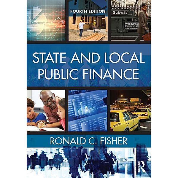 State and Local Public Finance, Ronald C. Fisher