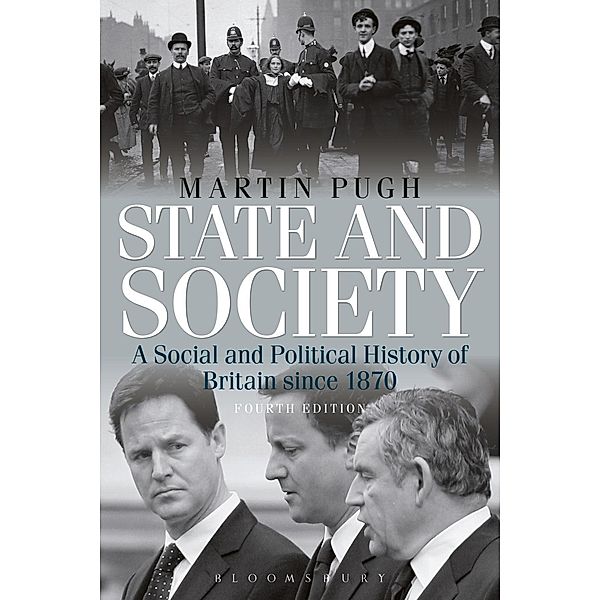 State and Society Fourth Edition, Martin Pugh