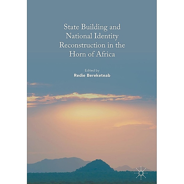 State Building and National Identity Reconstruction in the Horn of Africa / Progress in Mathematics