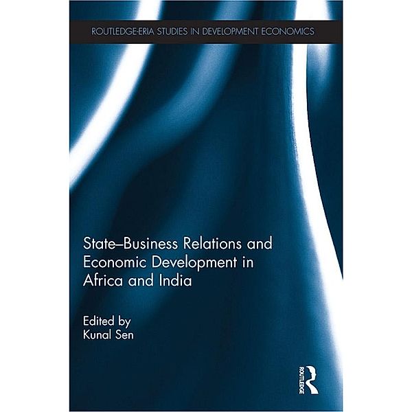 State-Business Relations and Economic Development in Africa and India