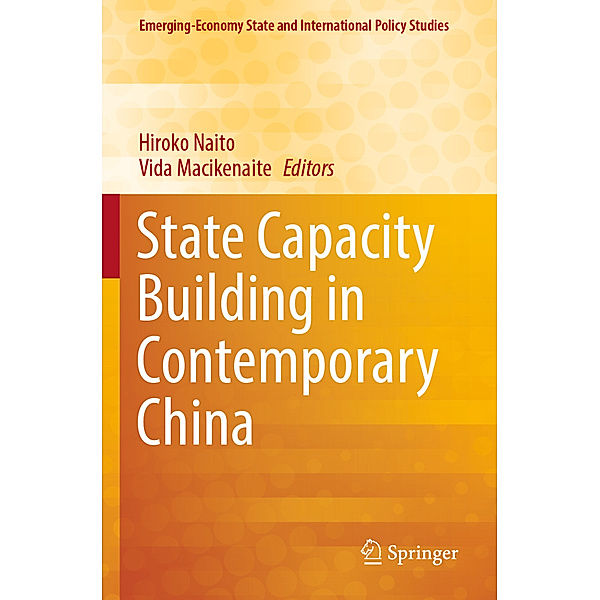 State Capacity Building in Contemporary China