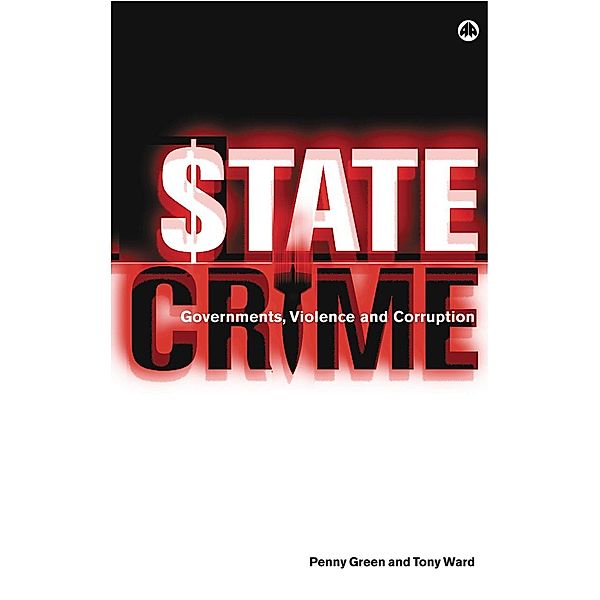 State Crime, Penny Green, Tony Ward