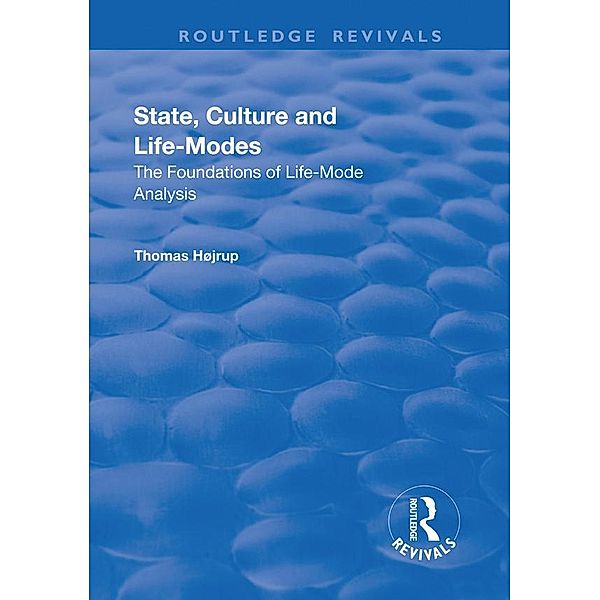 State, Culture and Life-Modes, Thomas Højrup