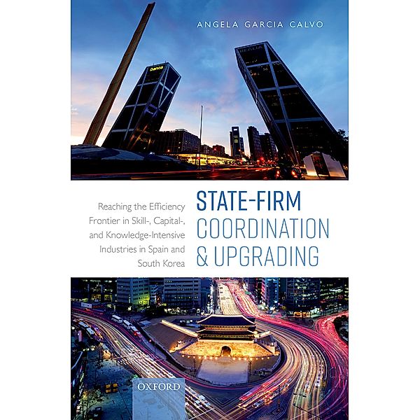 State-Firm Coordination and Upgrading, Angela Garcia Calvo