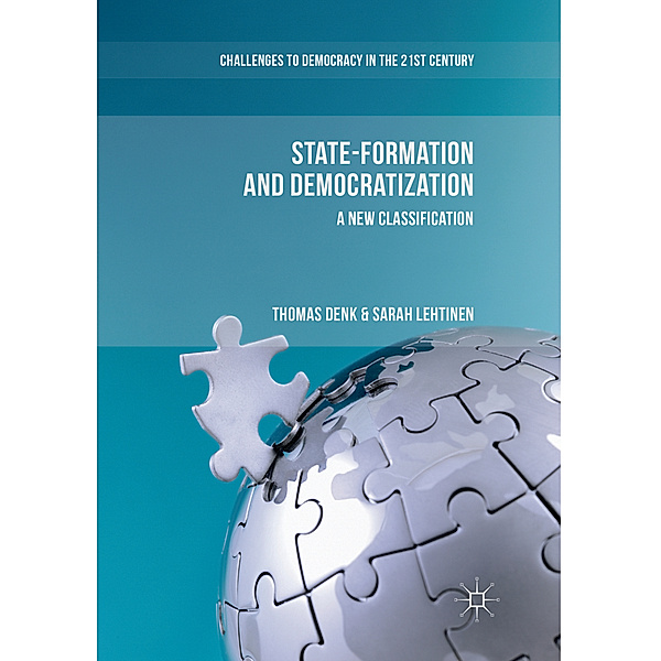 State-Formation and Democratization, Thomas Denk, Sarah Lehtinen