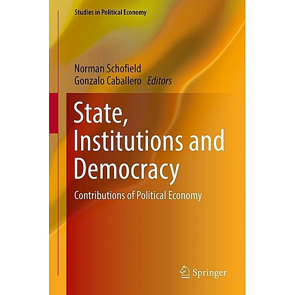 State, Institutions and Democracy / Studies in Political Economy