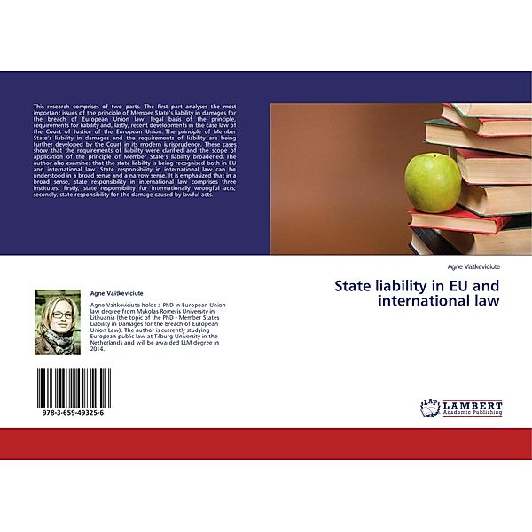 State liability in EU and international law, Agne Vaitkeviciute