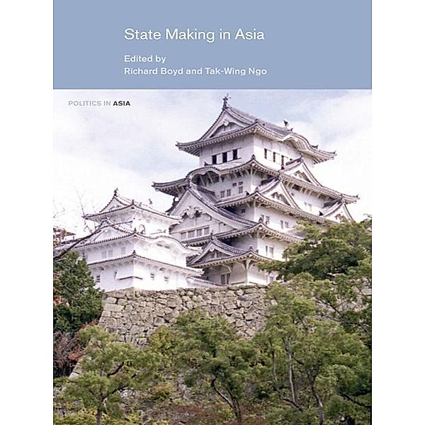 State Making in Asia