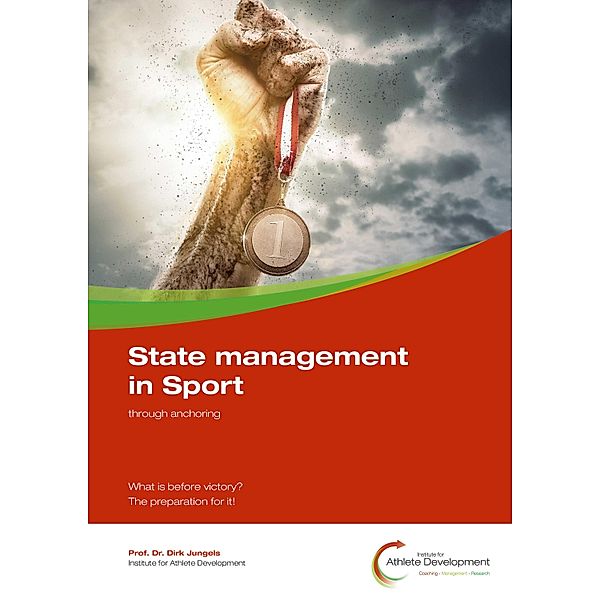 State management in Sport through anchoring, Dirk Jungels