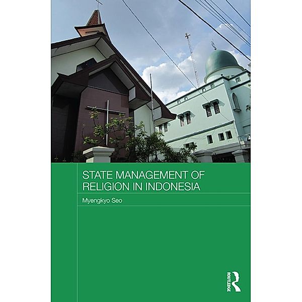 State Management of Religion in Indonesia, Myengkyo Seo