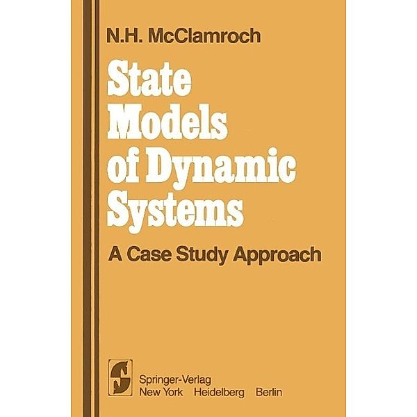 State Models of Dynamic Systems, N. H. McClamroch