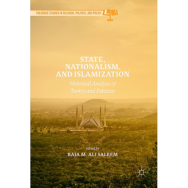 State, Nationalism, and Islamization, Raja M. Ali Saleem
