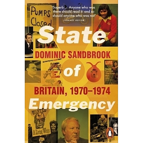 State of Emergency, Dominic Sandbrook