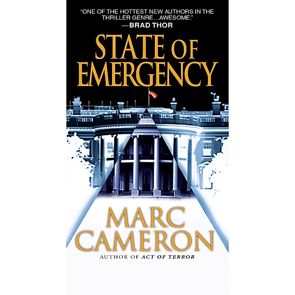 State of Emergency / A Jericho Quinn Thriller Bd.3, Marc Cameron