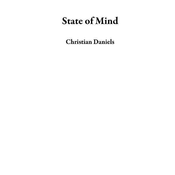 State of Mind, Christian Daniels