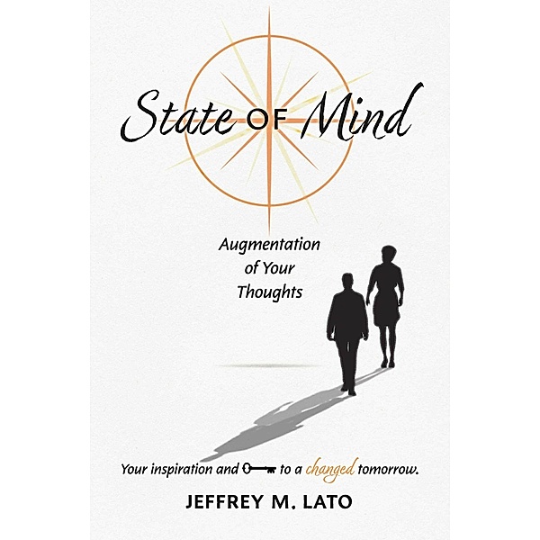 State Of Mind, Jeffrey M. Lato