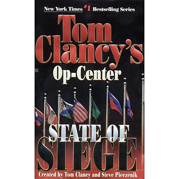 State of Siege / Tom Clancy's Op-Center Bd.6, Tom Clancy, Steve Pieczenik, Jeff Rovin