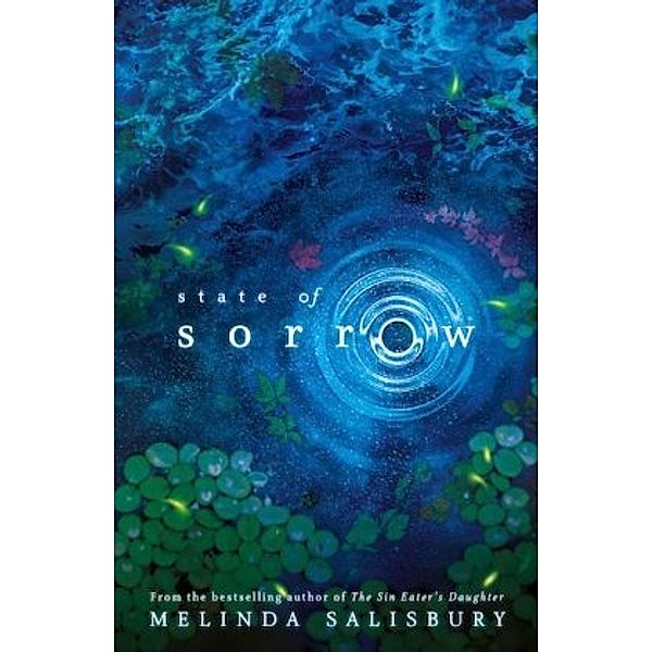 State of Sorrow, Melinda Salisbury