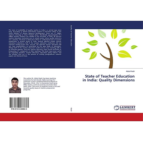 State of Teacher Education in India: Quality Dimensions, Abdul Kadir