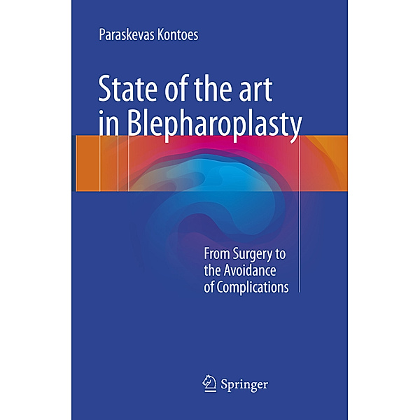 State of the art in Blepharoplasty, Paraskevas Kontoes