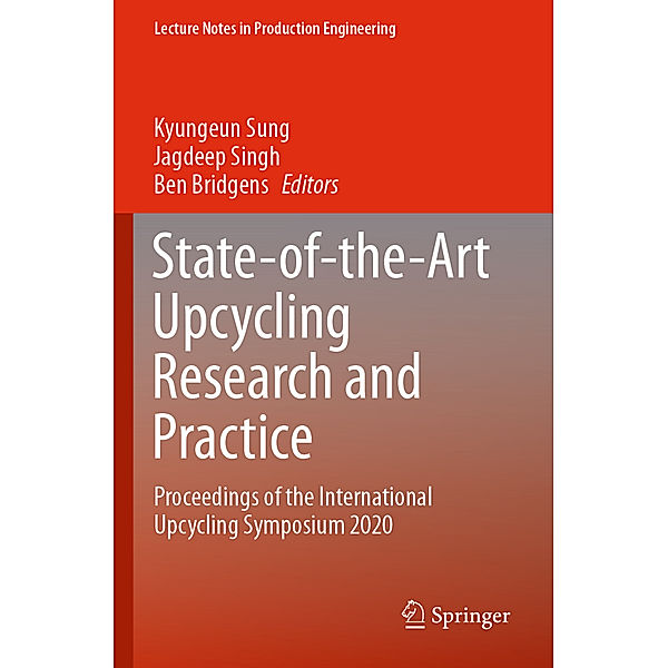 State-of-the-Art Upcycling Research and Practice