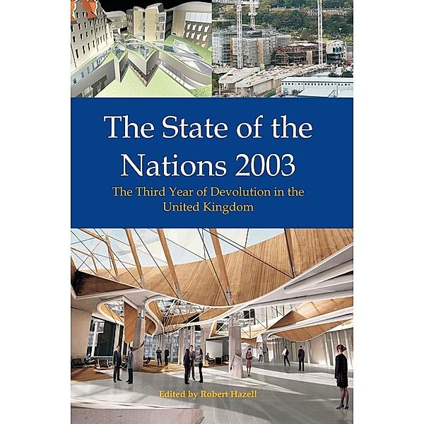 State of the Nations 2003 / Andrews UK, Robert Hazell