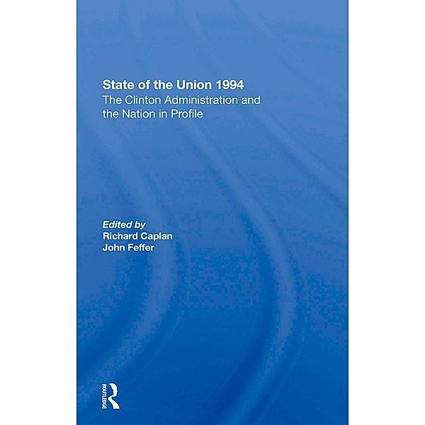 State Of The Union 1994, Richard Caplan, John Feffer, Gerald Horne, John Cavanagh