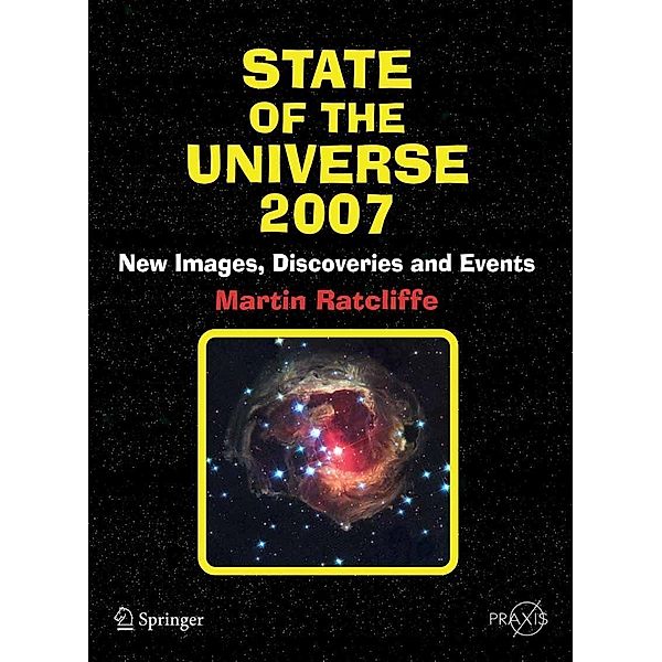 State of the Universe 2007 / Springer Praxis Books, Martin A. Ratcliffe