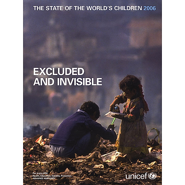 State of the World's Children: The State of the World's Children 2006