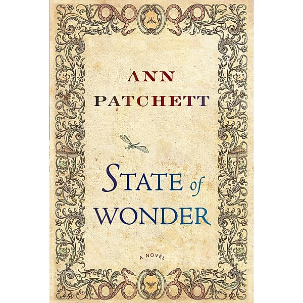 State of Wonder, Ann Patchett