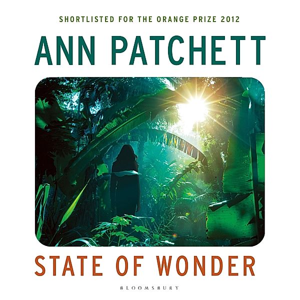 State of Wonder, Ann Patchett