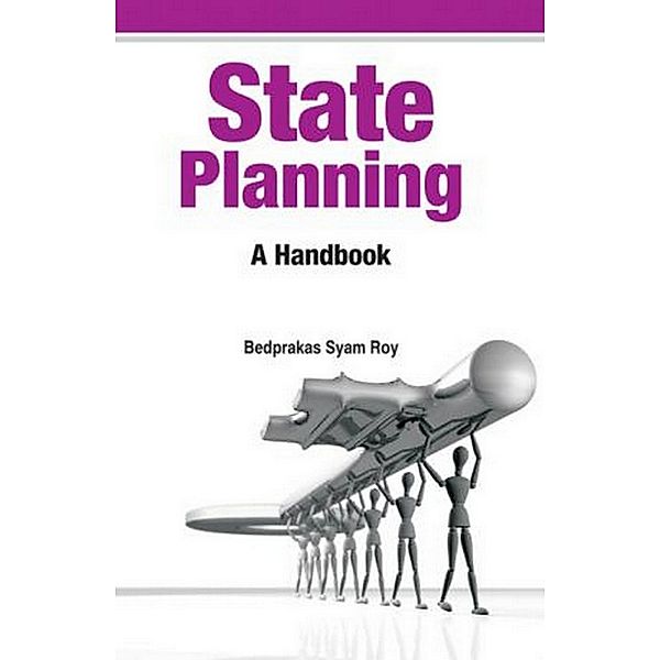 State Planning: A Handbook, Bedprakas Syam Roy