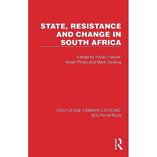 State, Resistance and Change in South Africa