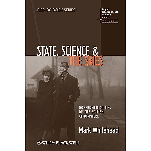 State, Science and the Skies, Mark Whitehead
